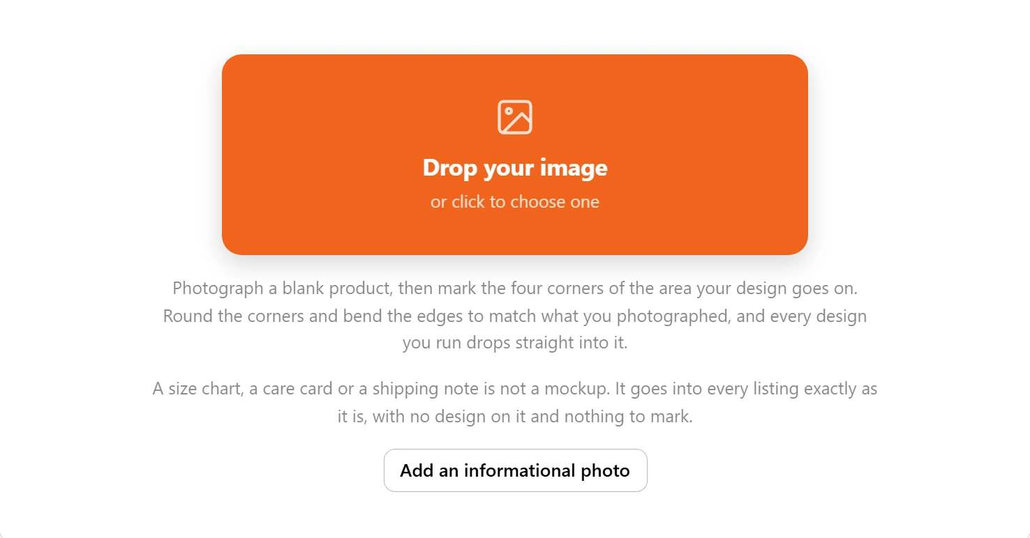 Smart mockups: drop a photo of your own blank product, then mark the four corners of the area your design goes on, and every design you run drops straight into it